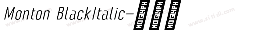 Monton BlackItalic字体转换